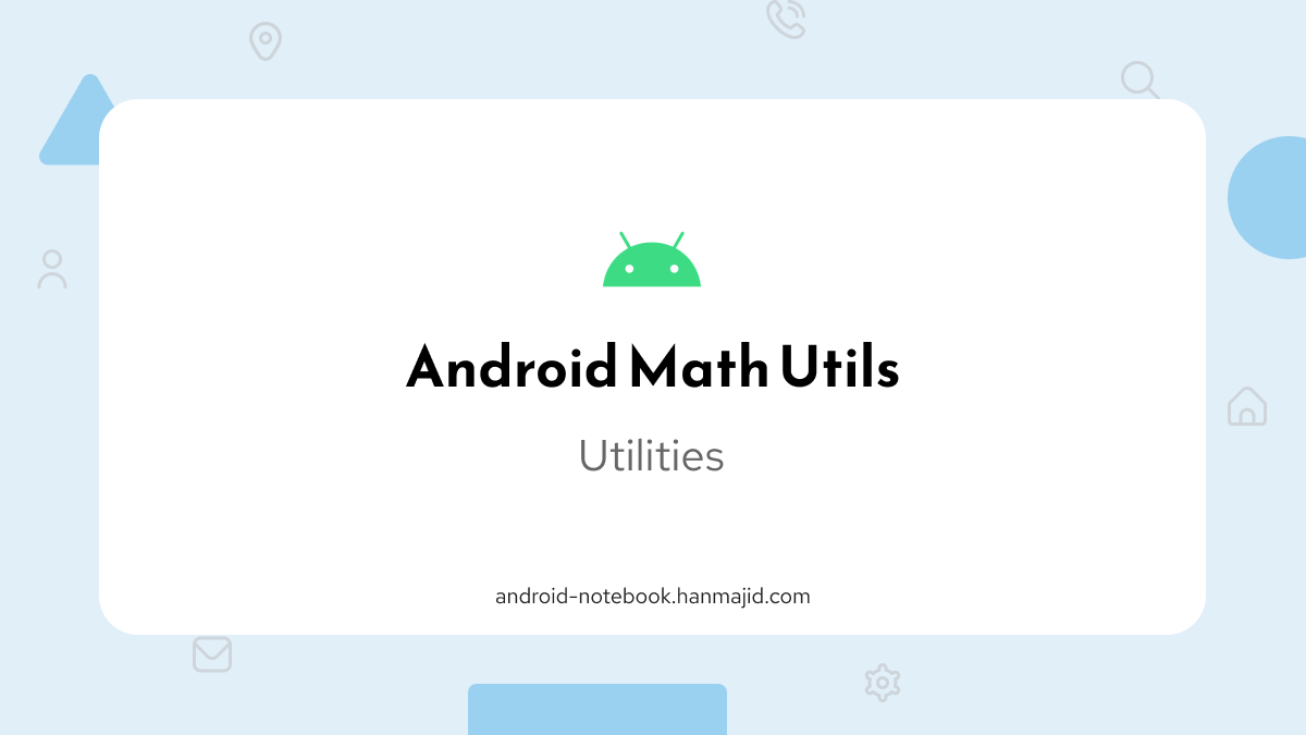 Android Math Utils | Android Notebook